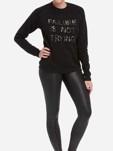 Spanx Failure Is Not Trying Sweatshirt