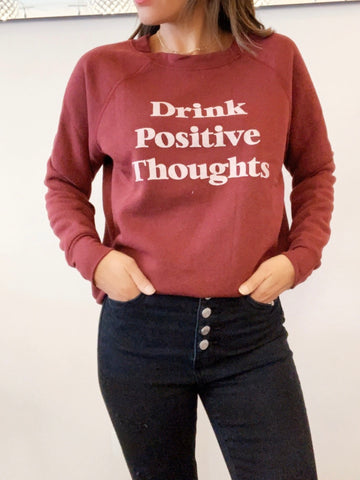 Project Social Drink Positive Pullover