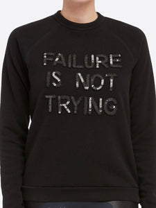 Spanx Failure Is Not Trying Sweatshirt
